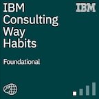 IBM Consulting Way Habits — Foundational badge